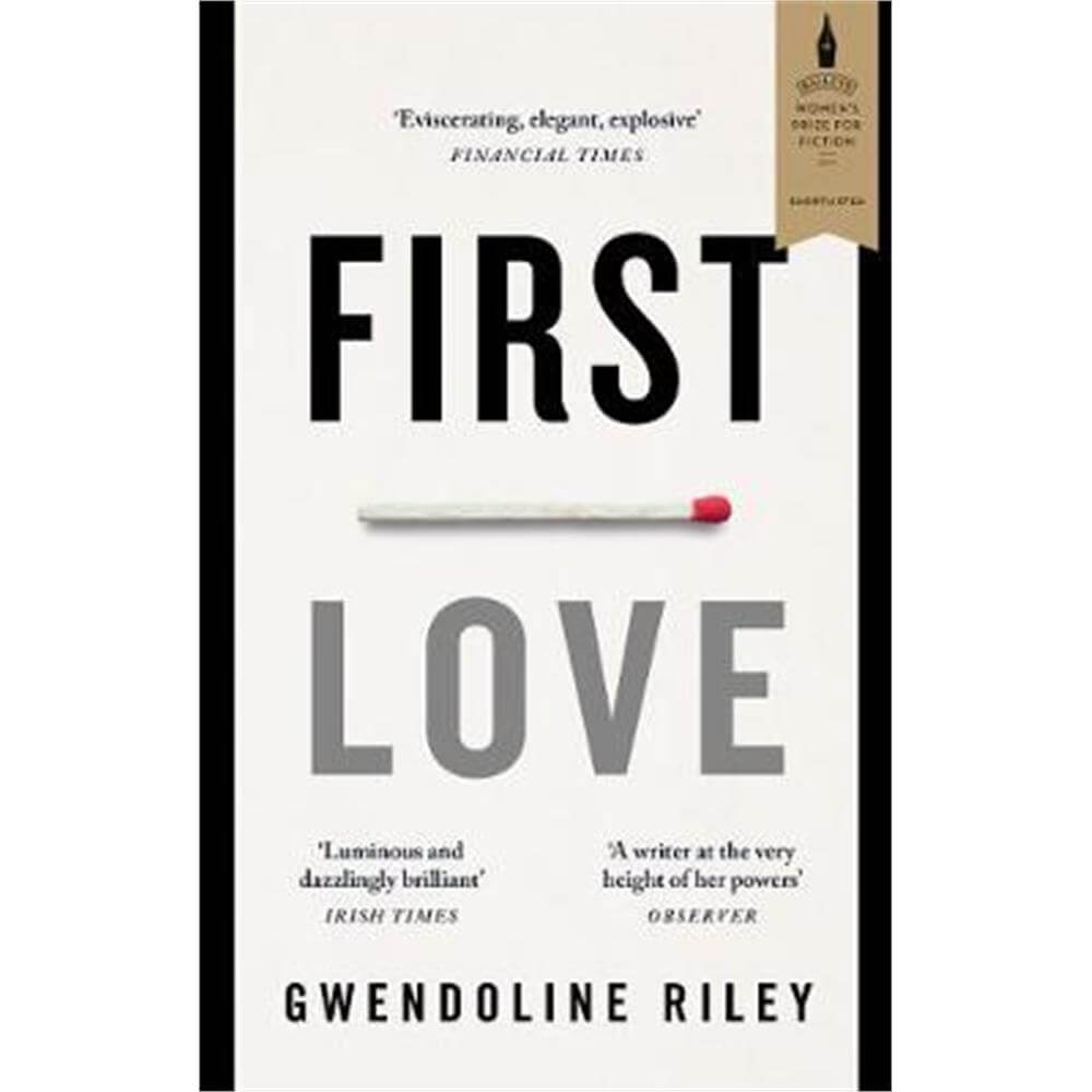 First Love (Paperback) - Gwendoline Riley